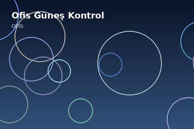 Ofis Güneş Kontrol uygulaması